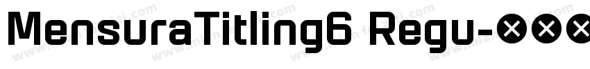 MensuraTitling6 Regu字体转换